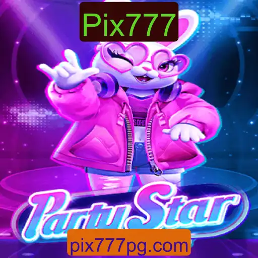 PartyStar: Um Novo Jeito de Divertir-se com Pix777
